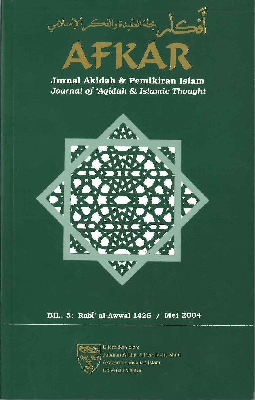 					View Vol. 5 No. 1 (2004): Afkar: Jurnal Akidah & Pemikiran Islam
				