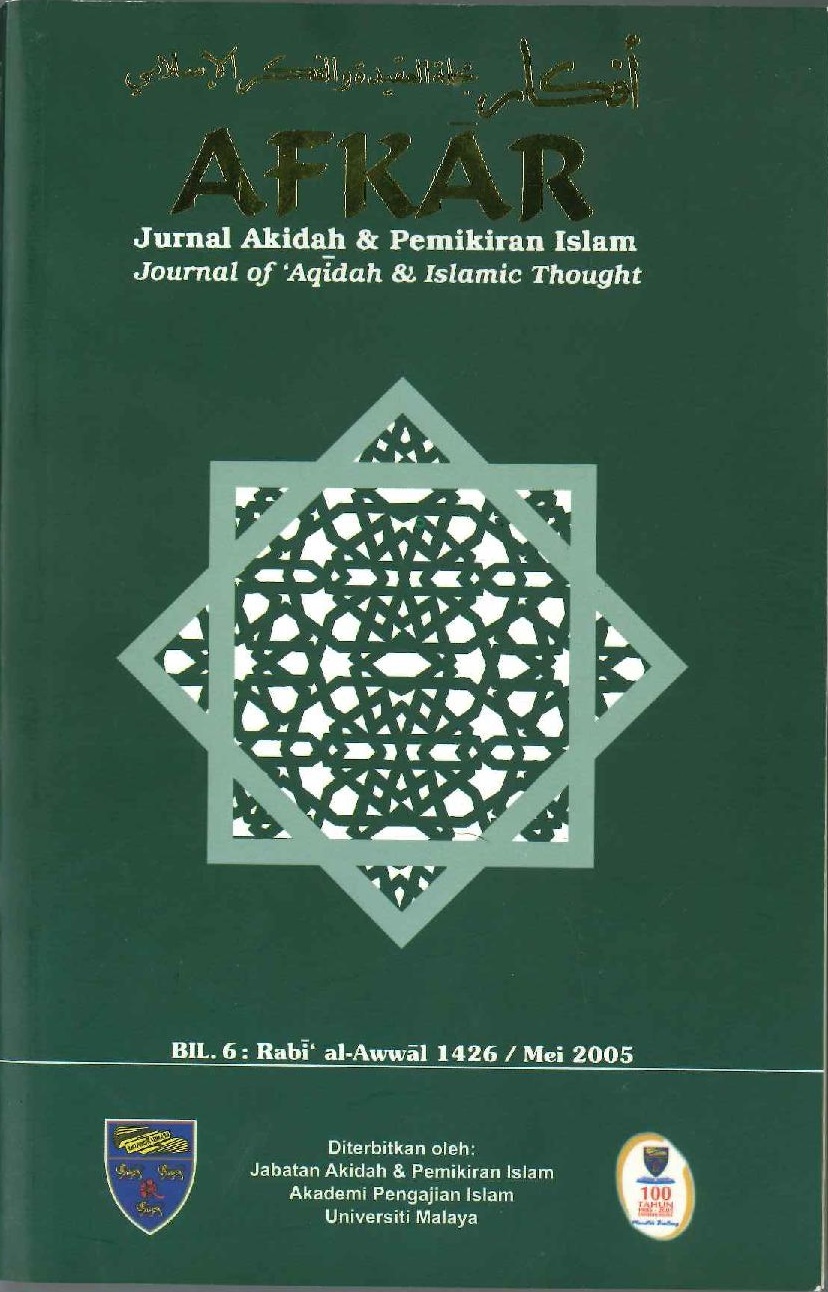 					View Vol. 6 No. 1 (2005): Afkar: Jurnal Akidah & Pemikiran Islam
				