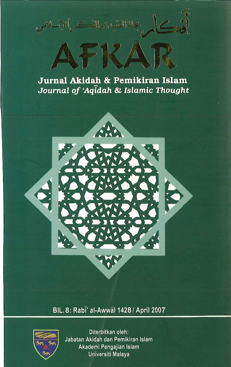 					View Vol. 8 No. 1 (2007): Afkar: Jurnal Akidah & Pemikiran Islam
				