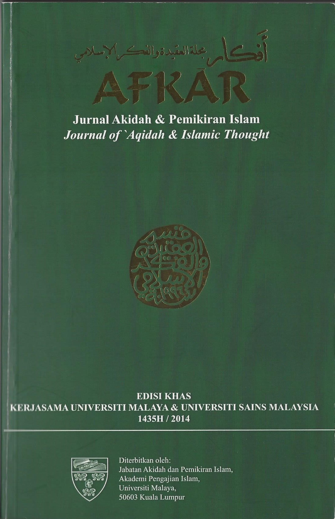 					View 2014: Jurnal Akidah & Pemikiran Islam (Edisi Khas, Kerjasama UM-USM)
				